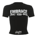 Embrace That You-Ness Print Slim T-Shirt S / Black